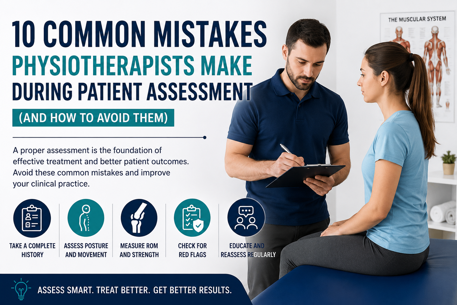 10 Common Mistakes Physiotherapists Make During Patient Assessment (And How to Avoid Them)
